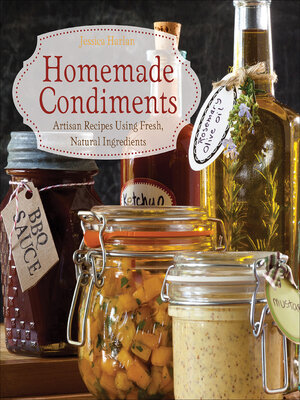 cover image of Homemade Condiments